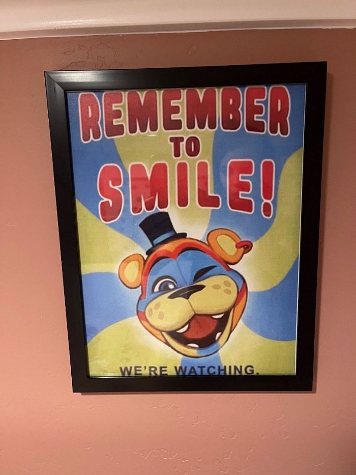 Remember to smile we're watching